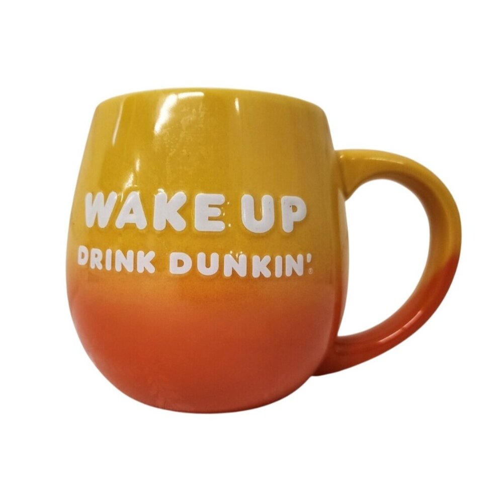 2019 Wake Up Drink Dunkin Orange Coffee Mug Says BE AWESOME Inside